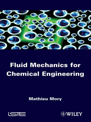 cover image of Fluid Mechanics for Chemical Engineering
